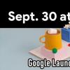 谷歌将于2020年9月30日推出新的Pixel，Chromecast和智能扬声器